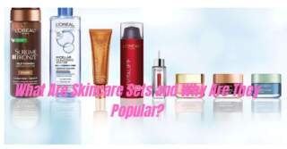 What Are Skincare Sets and Why Are They Popular?